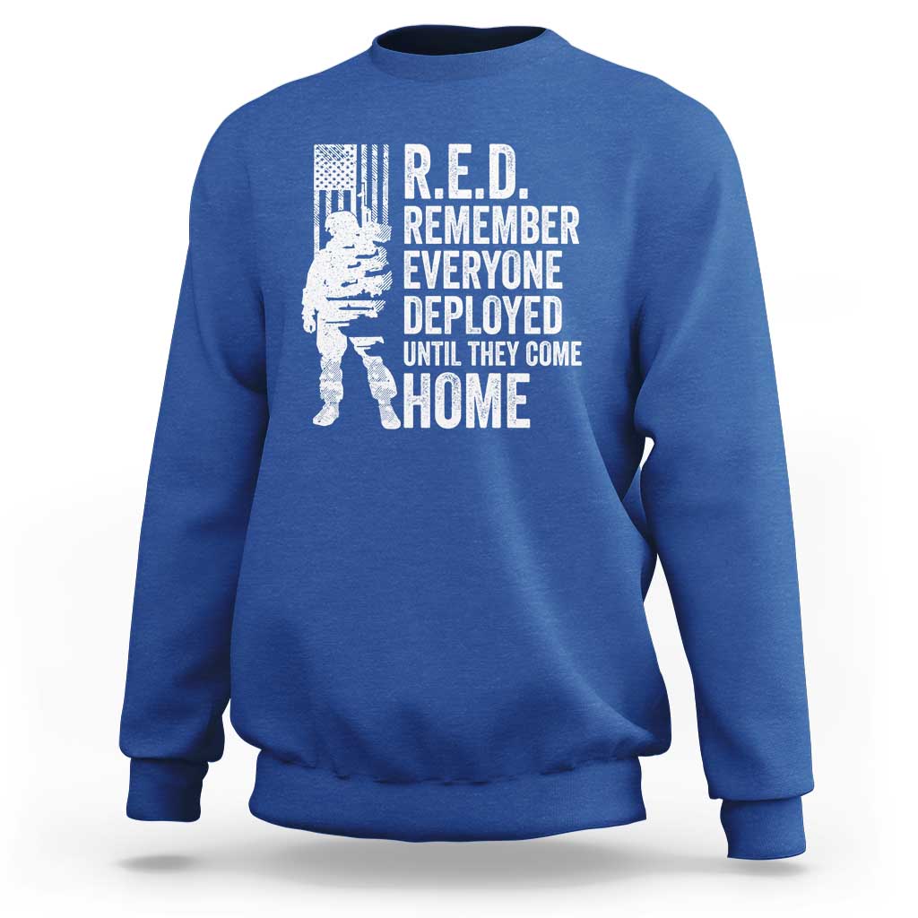 R.E.D Friday Sweatshirt Remember Everyone Deployed American Flag Military Supportive - Wonder Print Shop