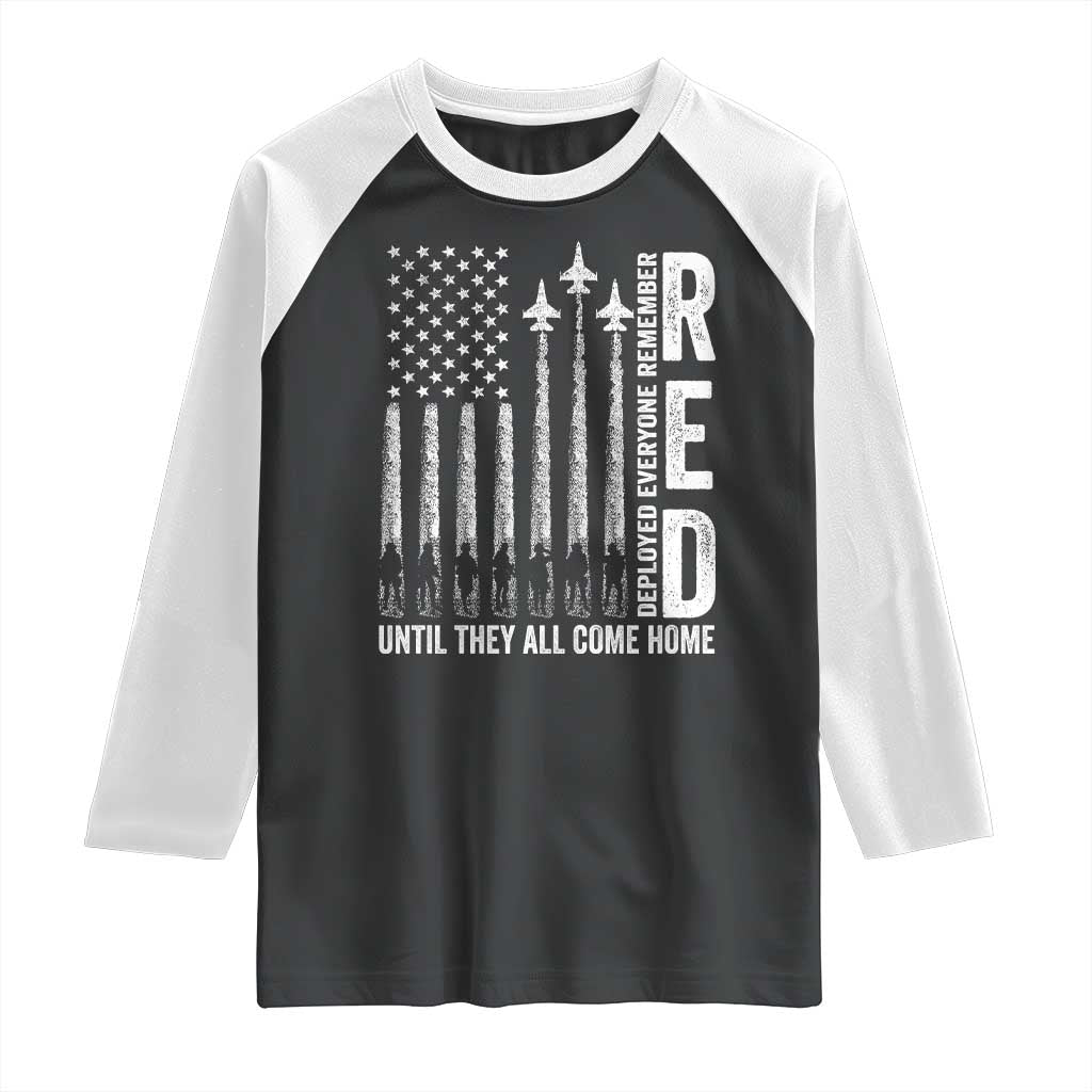 RED Friday Remember Everyone Deployed Raglan Shirt Military American Flag - Wonder Print Shop