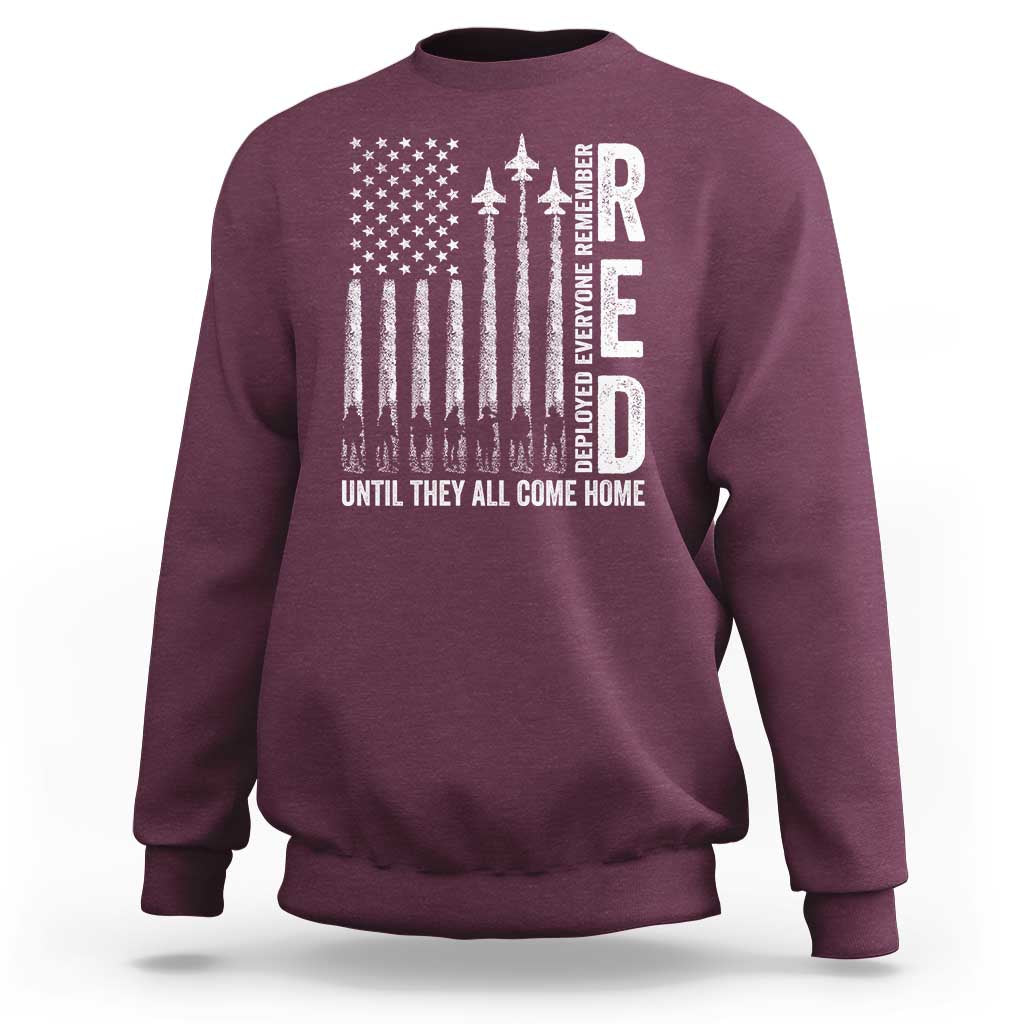 RED Friday Remember Everyone Deployed Sweatshirt Military American Flag - Wonder Print Shop