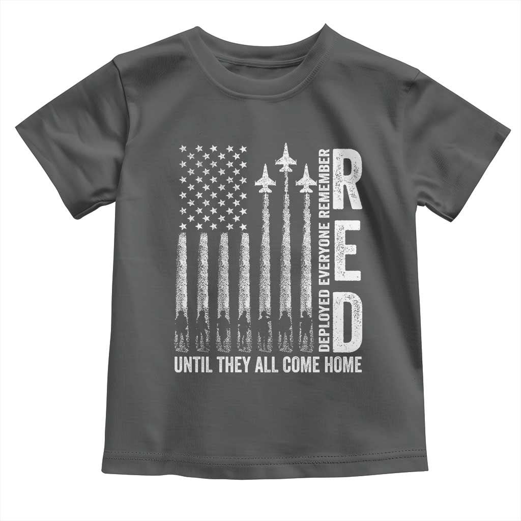 RED Friday Remember Everyone Deployed Toddler T Shirt Military American Flag - Wonder Print Shop