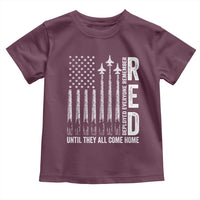RED Friday Remember Everyone Deployed Toddler T Shirt Military American Flag - Wonder Print Shop