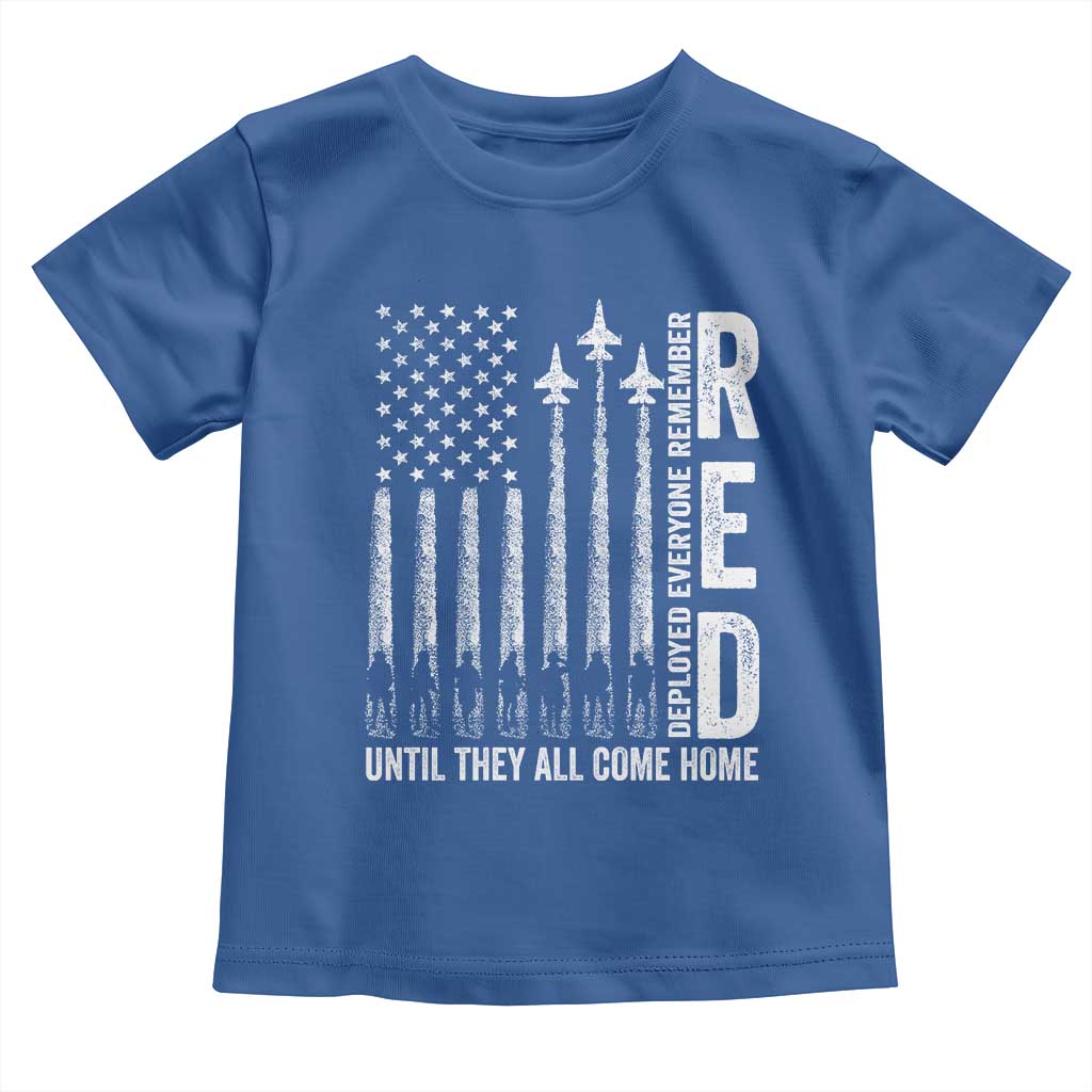 RED Friday Remember Everyone Deployed Toddler T Shirt Military American Flag - Wonder Print Shop