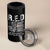 On Friday We Wear Red Military R.E.D Friday 4 in 1 Can Cooler Tumbler American Flag - Wonder Print Shop