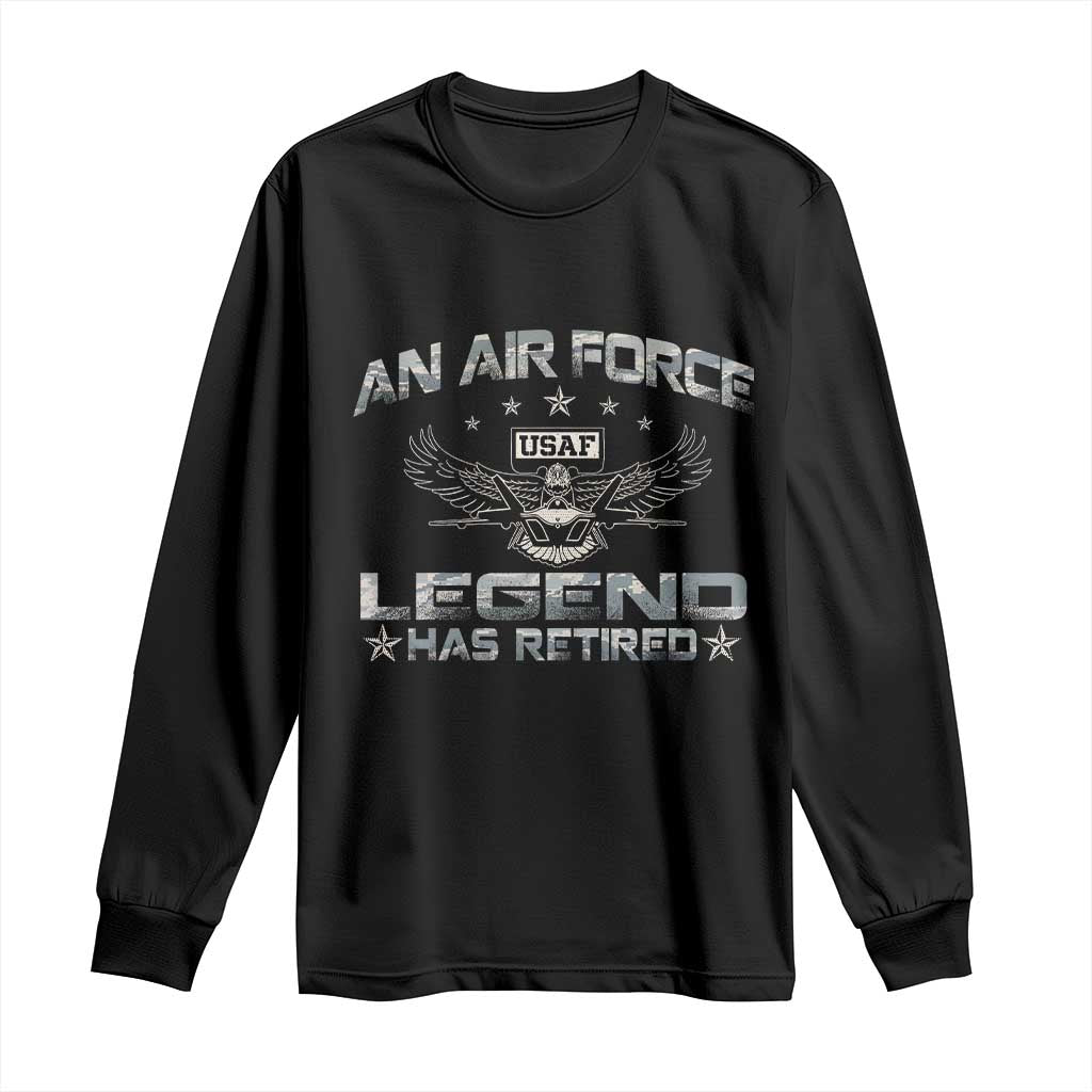 An Air Force Legend Has Retired Long Sleeve Shirt Vintage Camo US Veteran - Wonder Print Shop
