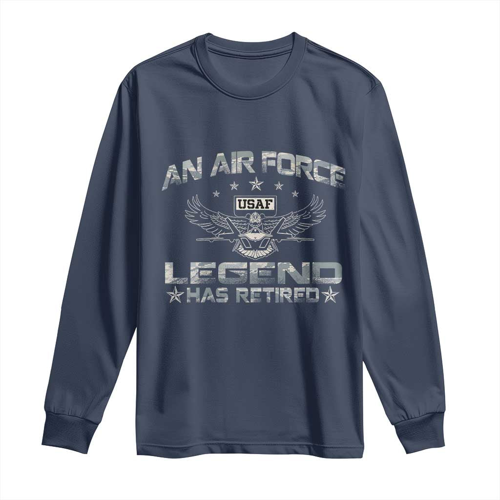 An Air Force Legend Has Retired Long Sleeve Shirt Vintage Camo US Veteran - Wonder Print Shop