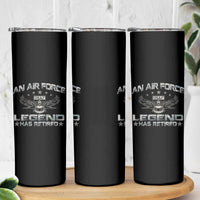 An Air Force Legend Has Retired Skinny Tumbler Vintage Camo US Veteran - Wonder Print Shop