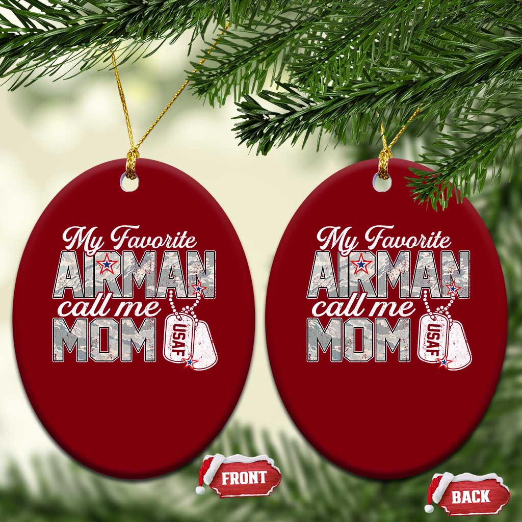 Proud Air Force Family Ceramic Ornament My Favorite Airman Calls Me Mom - Wonder Print Shop