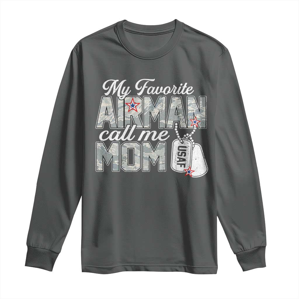 Proud Air Force Family Long Sleeve Shirt My Favorite Airman Calls Me Mom - Wonder Print Shop