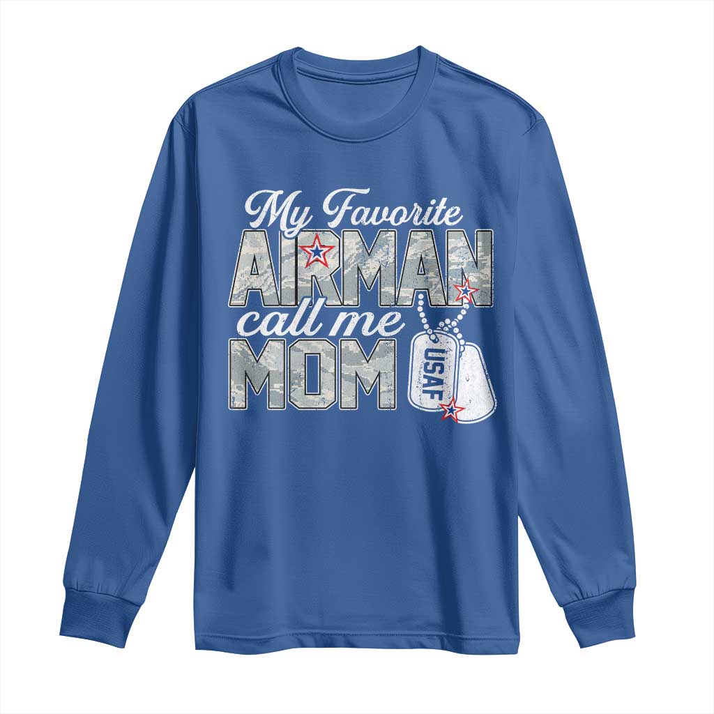 Proud Air Force Family Long Sleeve Shirt My Favorite Airman Calls Me Mom - Wonder Print Shop