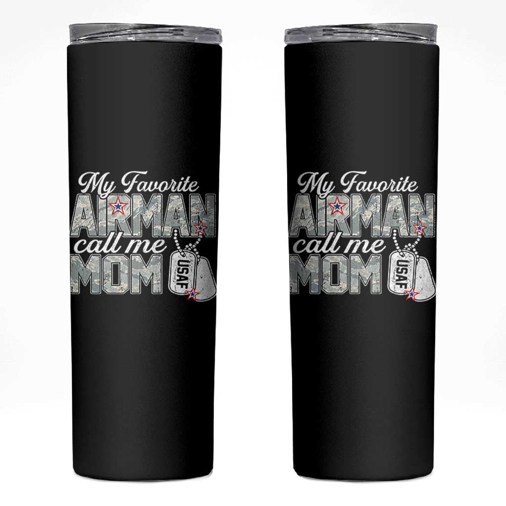 Proud Air Force Family Skinny Tumbler My Favorite Airman Calls Me Mom - Wonder Print Shop