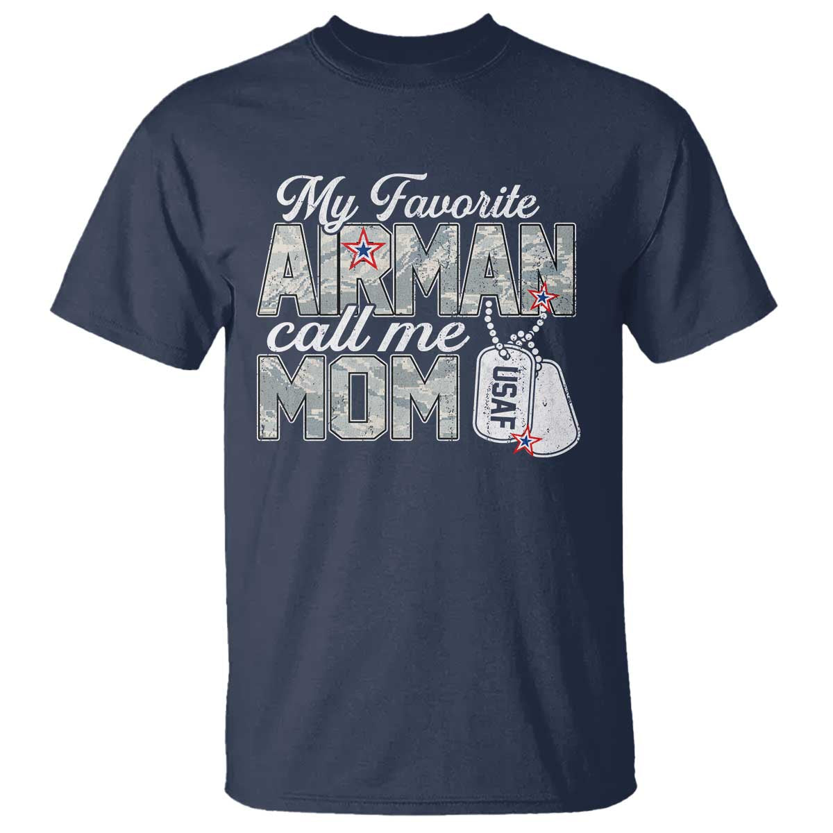 Proud Air Force Family T Shirt My Favorite Airman Calls Me Mom - Wonder Print Shop