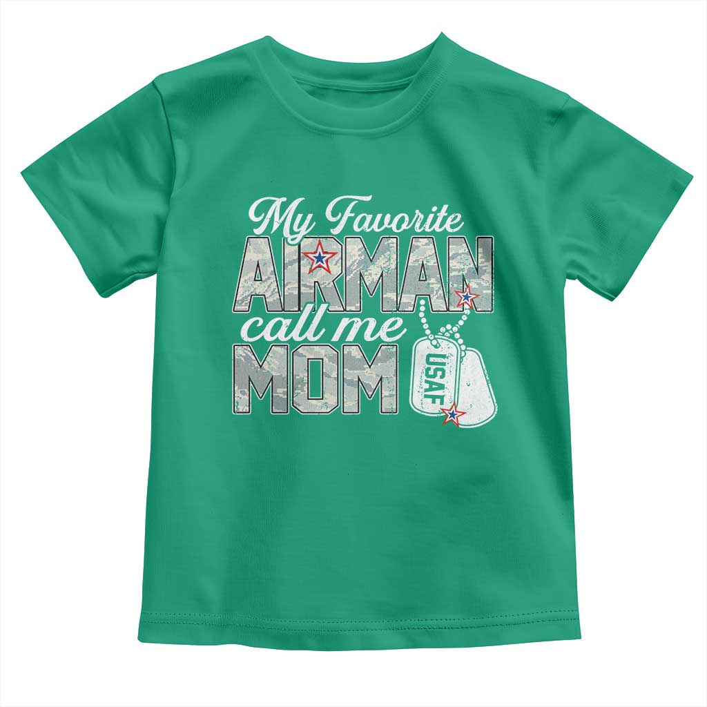 Proud Air Force Family Toddler T Shirt My Favorite Airman Calls Me Mom - Wonder Print Shop