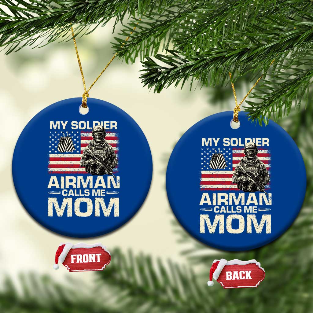Proud Air Force Mom Ceramic Ornament My Soldier Airman Calls Me Mom US Flag - Wonder Print Shop