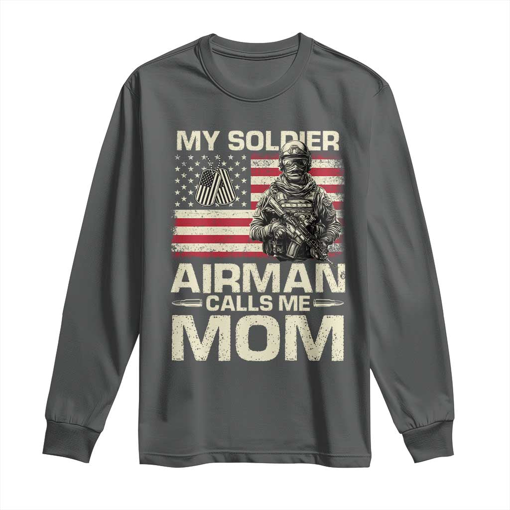 Proud Air Force Mom Long Sleeve Shirt My Soldier Airman Calls Me Mom US Flag - Wonder Print Shop