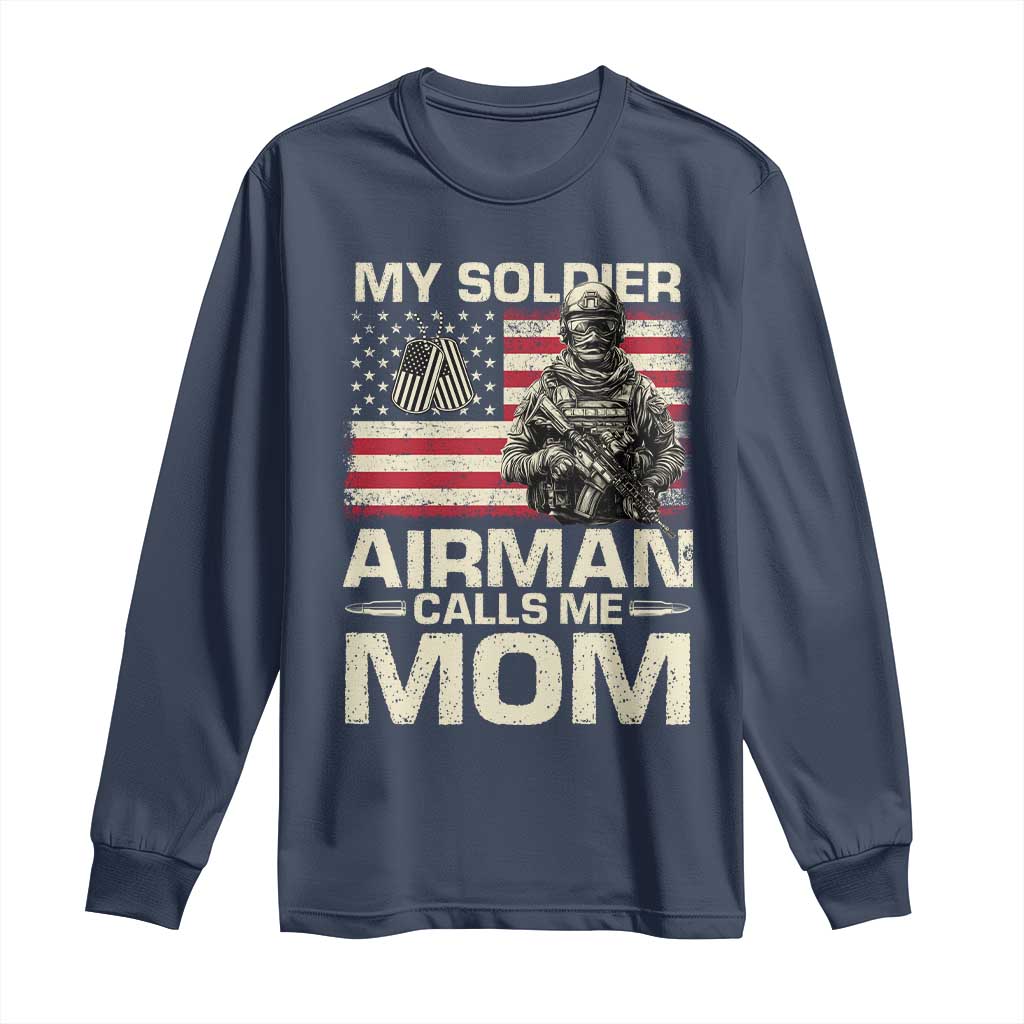 Proud Air Force Mom Long Sleeve Shirt My Soldier Airman Calls Me Mom US Flag - Wonder Print Shop