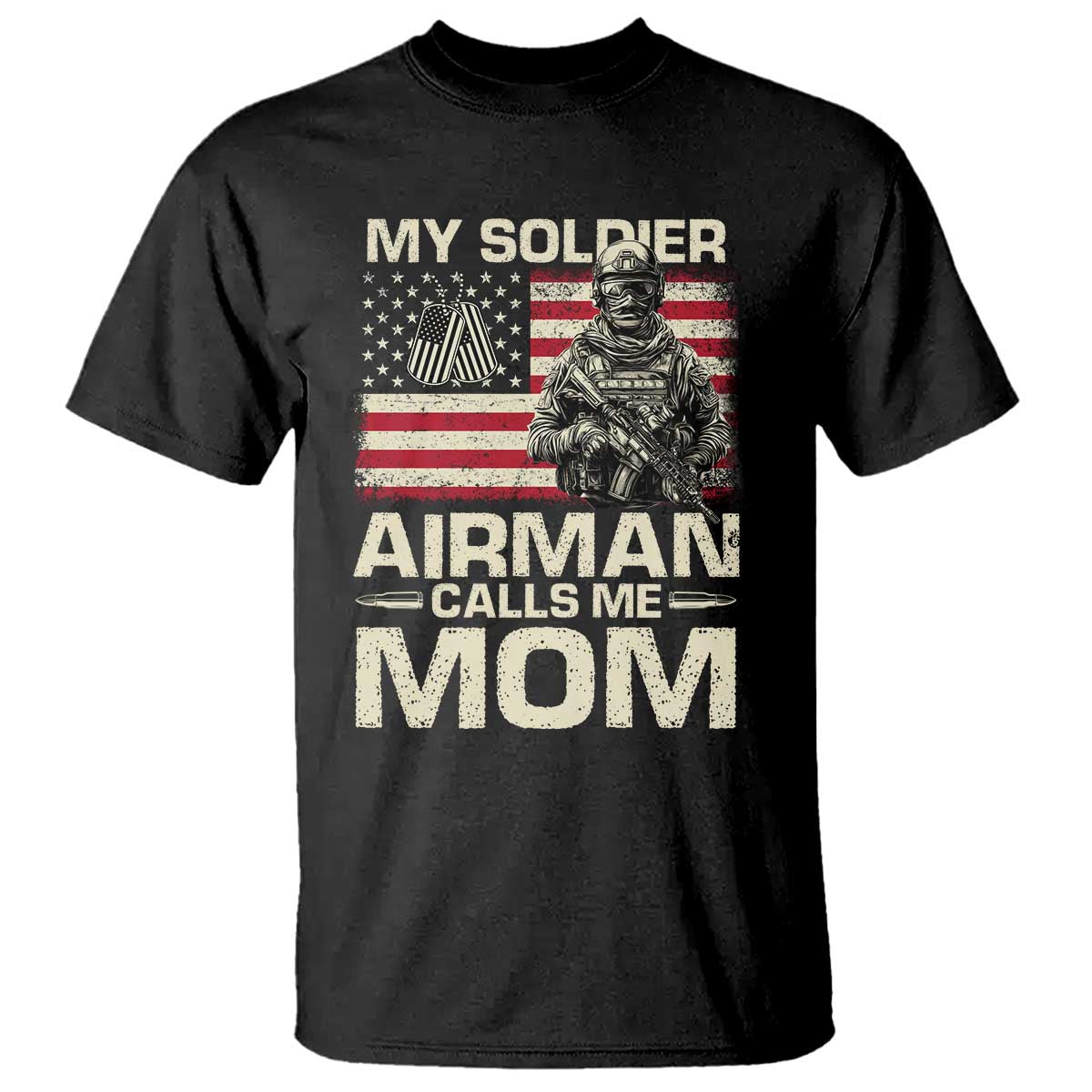 Proud Air Force Mom T Shirt My Soldier Airman Calls Me Mom US Flag - Wonder Print Shop