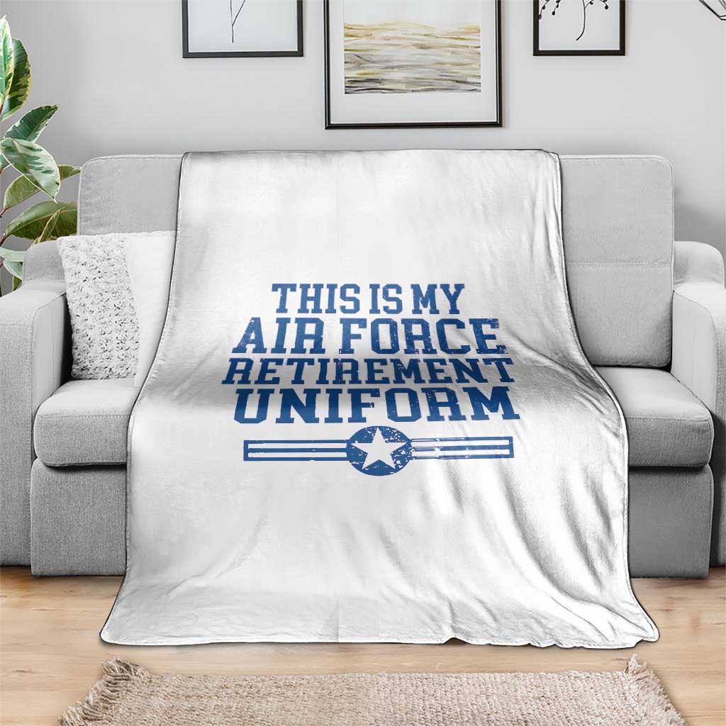 Veteran US Air Force Throw Blanket This Is My Retirement Uniform - Wonder Print Shop