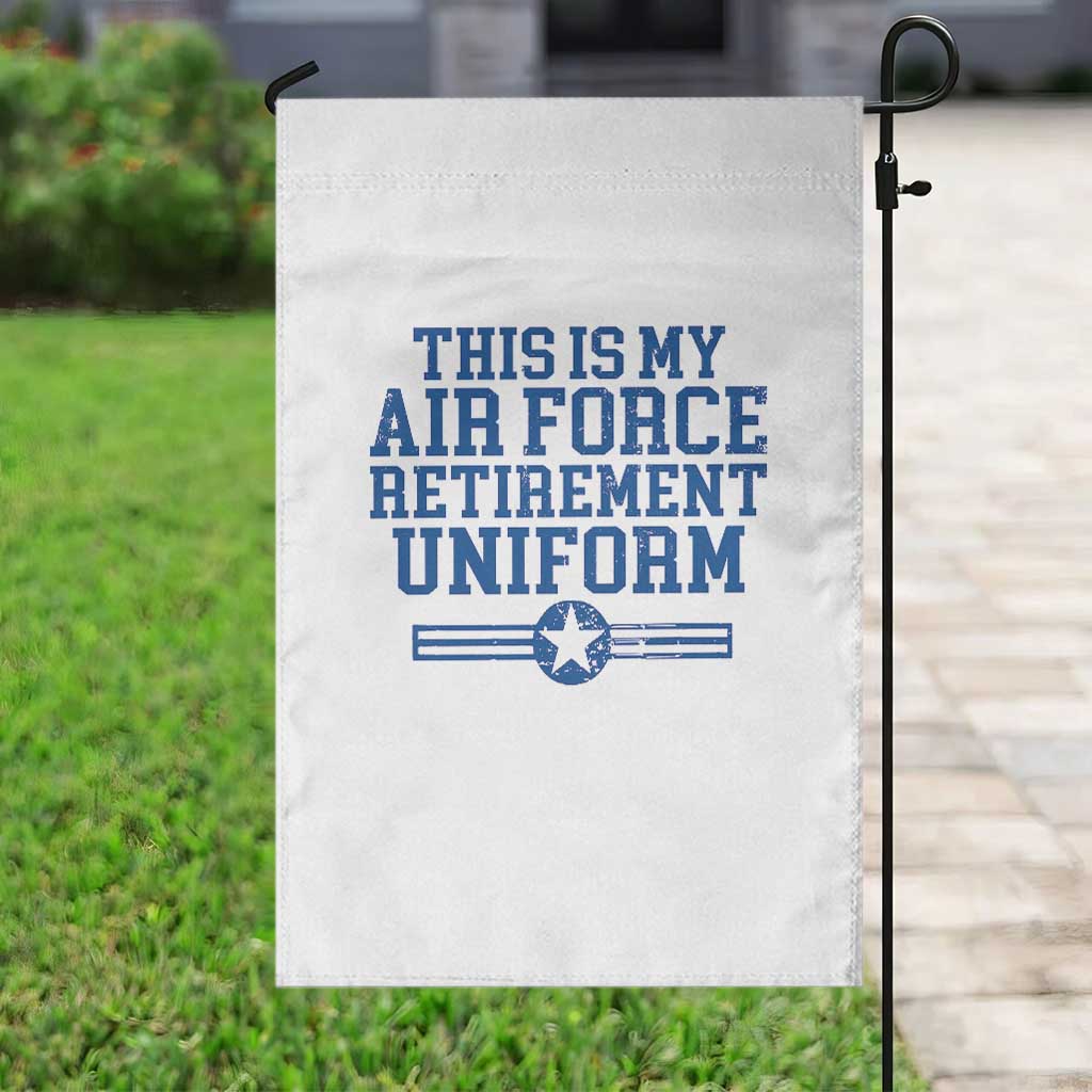 Veteran US Air Force Garden Flag This Is My Retirement Uniform - Wonder Print Shop