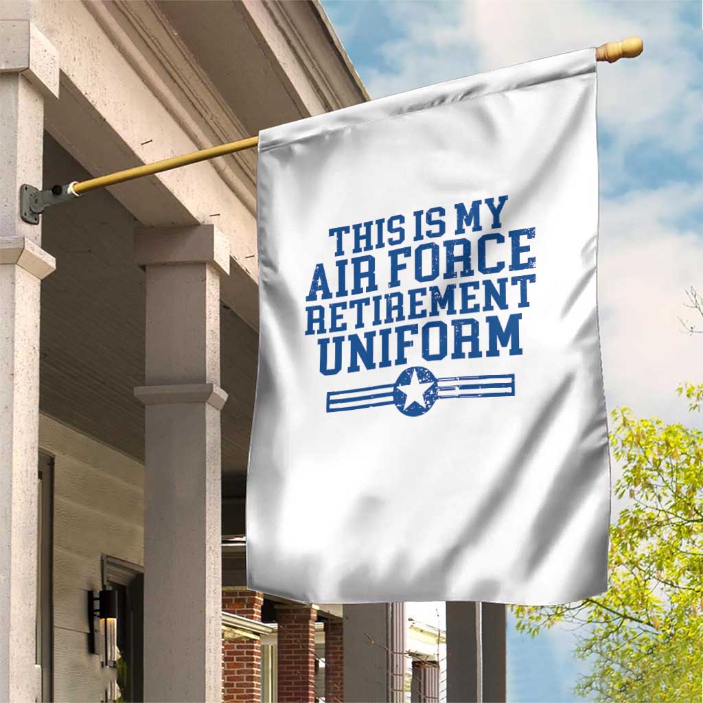 Veteran US Air Force Garden Flag This Is My Retirement Uniform - Wonder Print Shop