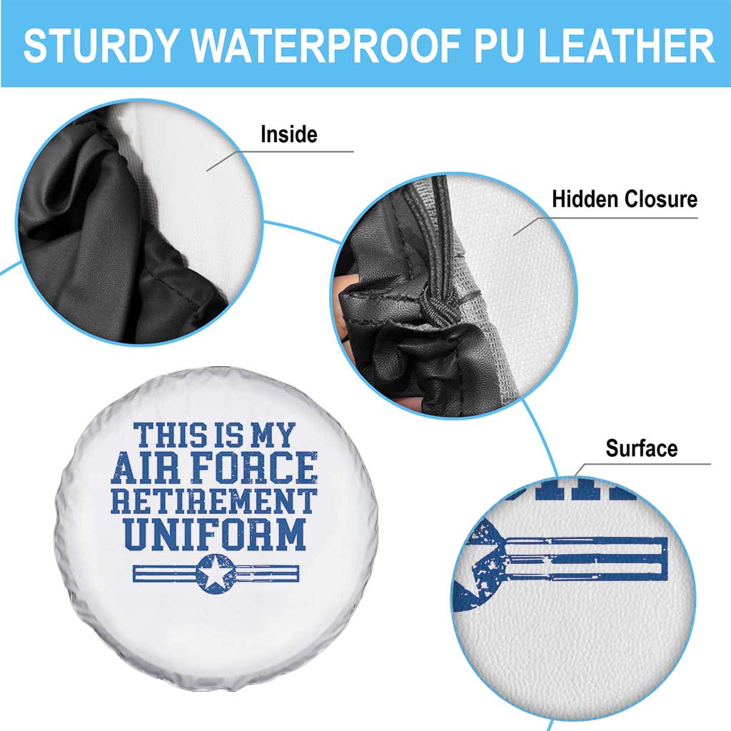 Veteran US Air Force Spare Tire Cover This Is My Retirement Uniform - Wonder Print Shop