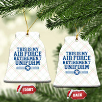 Veteran US Air Force Ceramic Ornament This Is My Retirement Uniform - Wonder Print Shop