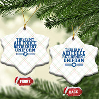 Veteran US Air Force Ceramic Ornament This Is My Retirement Uniform - Wonder Print Shop