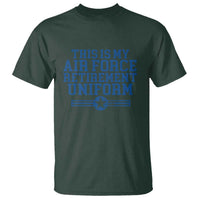 Veteran US Air Force T Shirt This Is My Retirement Uniform - Wonder Print Shop