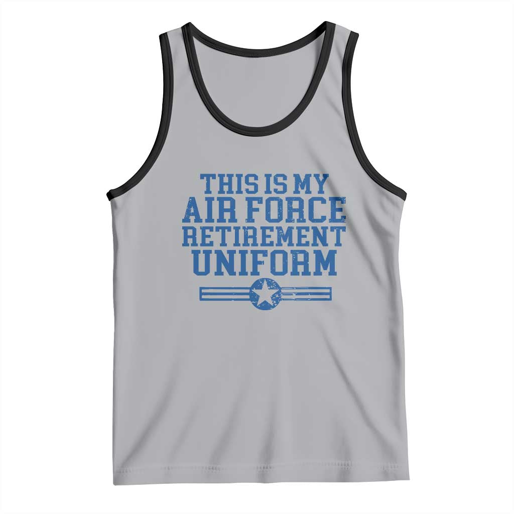 Veteran US Air Force Tank Top This Is My Retirement Uniform - Wonder Print Shop