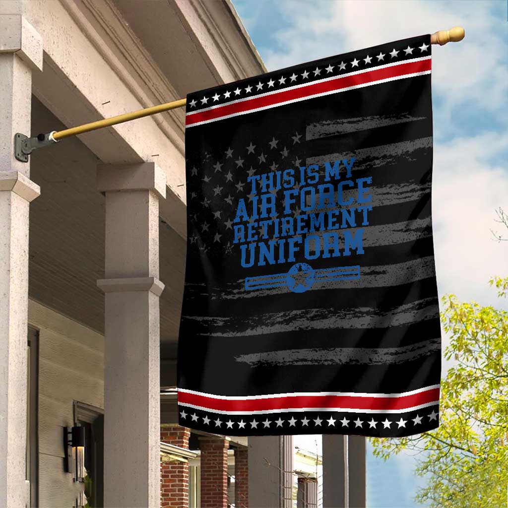 Veteran US Air Force Garden Flag This Is My Retirement Uniform