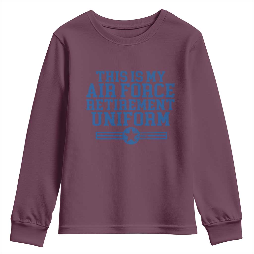 Veteran US Air Force Youth Sweatshirt This Is My Retirement Uniform - Wonder Print Shop