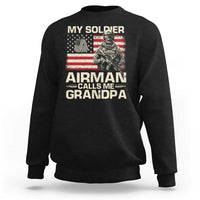 Proud Air Force Grandpa Sweatshirt My Soldier Airman Calls Me Grandpa US Flag - Wonder Print Shop