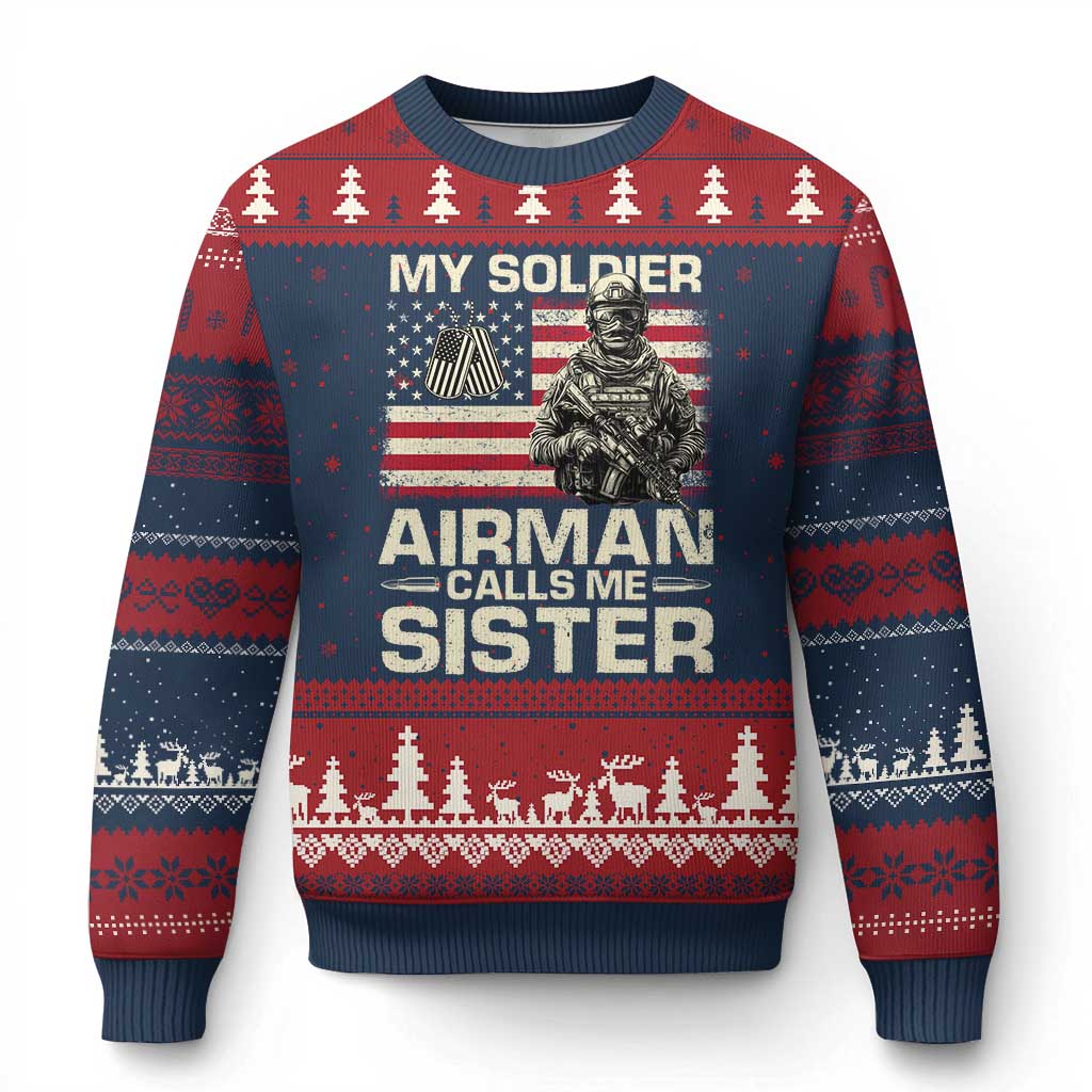 Proud Air Force Sister Ugly Christmas Sweater My Soldier Airman Calls Me Sister US Flag - Wonder Print Shop
