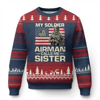 Proud Air Force Sister Ugly Christmas Sweater My Soldier Airman Calls Me Sister US Flag - Wonder Print Shop