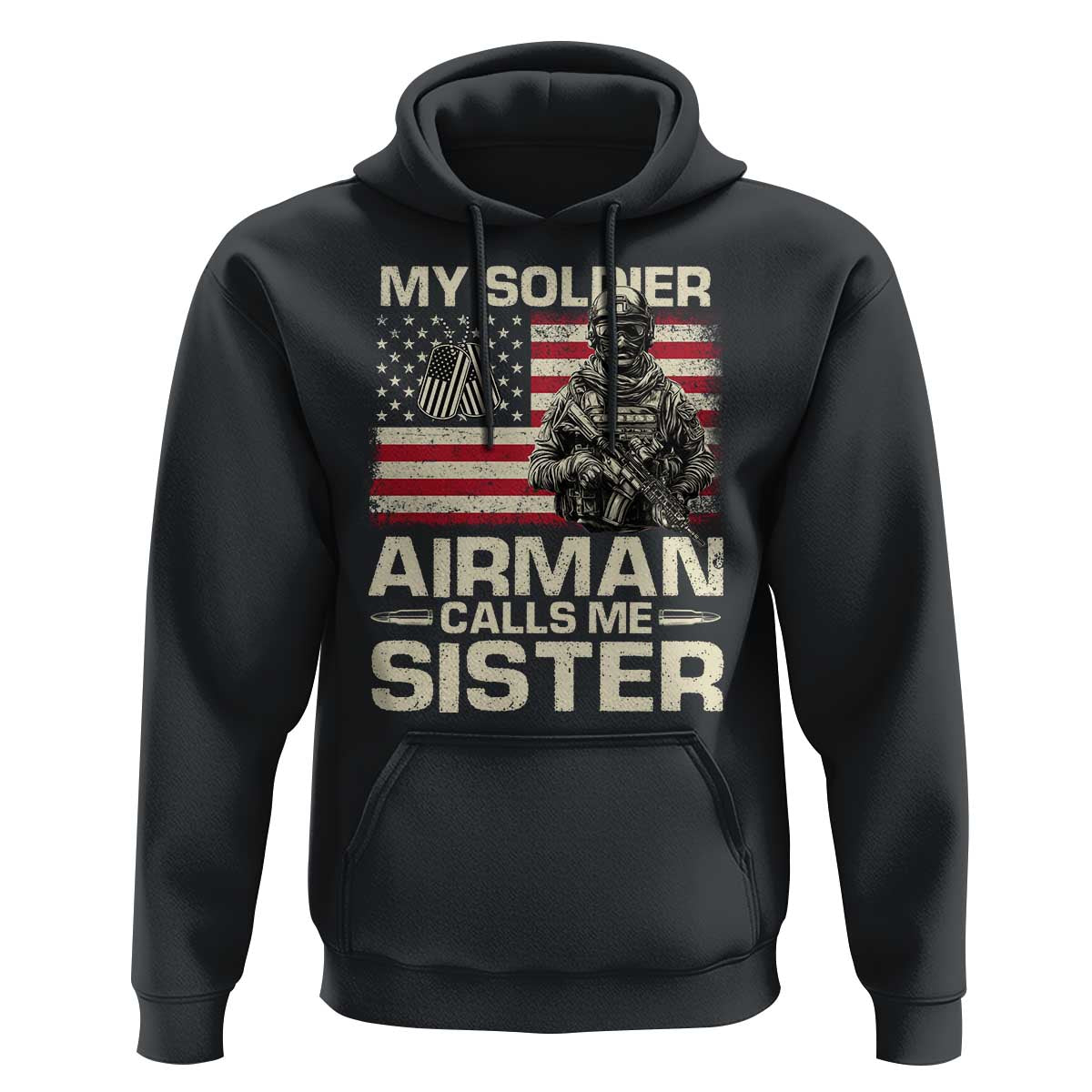 Proud Air Force Sister Hoodie My Soldier Airman Calls Me Sister US Flag - Wonder Print Shop