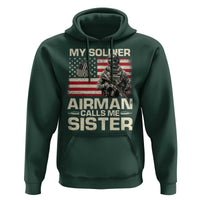 Proud Air Force Sister Hoodie My Soldier Airman Calls Me Sister US Flag - Wonder Print Shop