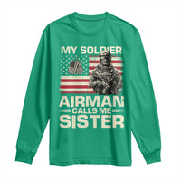 Proud Air Force Sister Long Sleeve Shirt My Soldier Airman Calls Me Sister US Flag - Wonder Print Shop