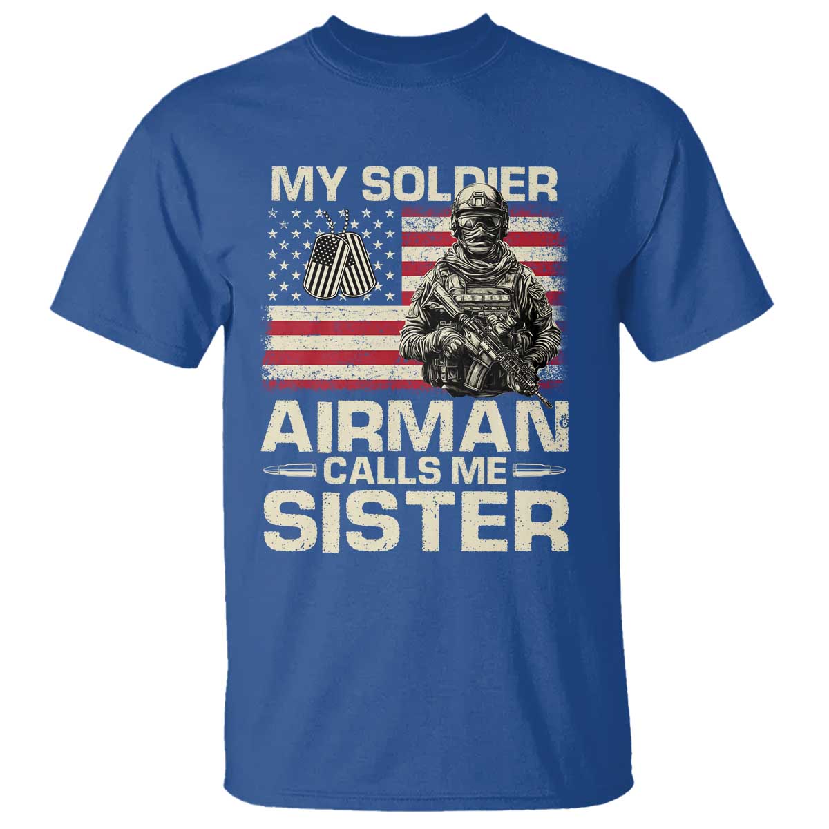 Proud Air Force Sister T Shirt My Soldier Airman Calls Me Sister US Flag - Wonder Print Shop