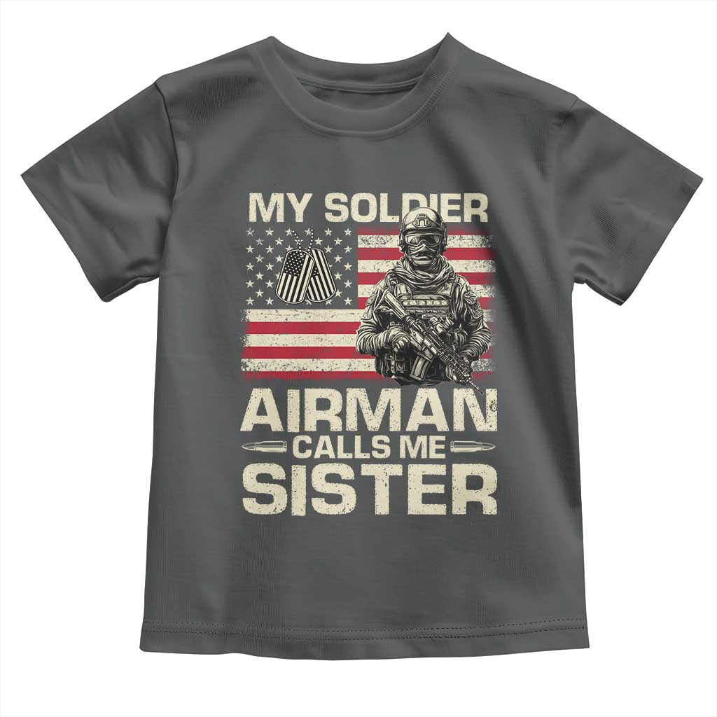 Proud Air Force Sister Toddler T Shirt My Soldier Airman Calls Me Sister US Flag - Wonder Print Shop