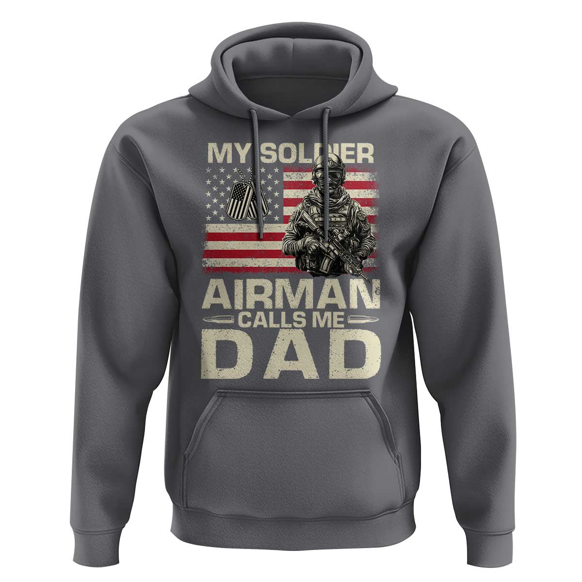Proud Air Force Dad Hoodie My Soldier Airman Calls Me Dad US Flag - Wonder Print Shop