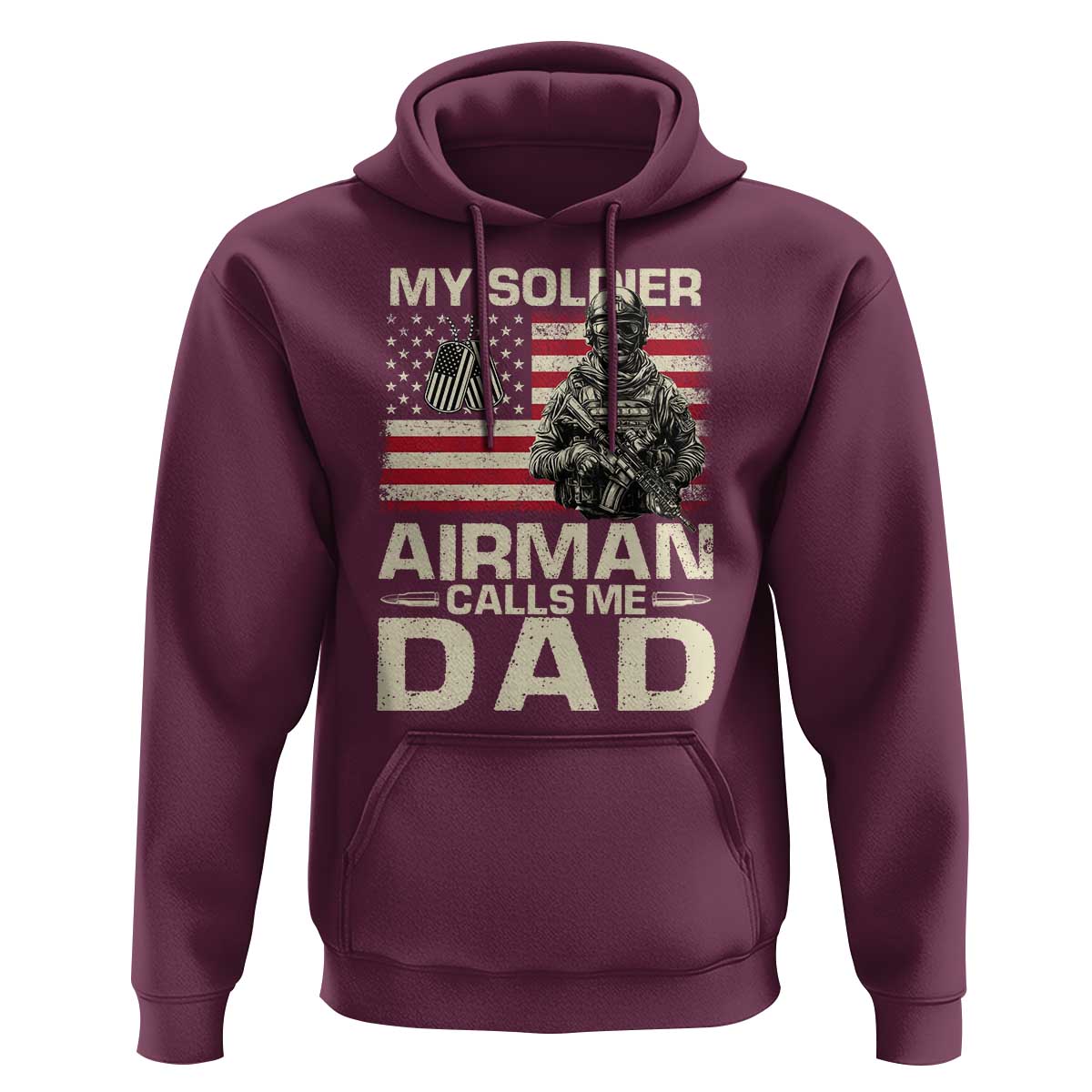 Proud Air Force Dad Hoodie My Soldier Airman Calls Me Dad US Flag - Wonder Print Shop