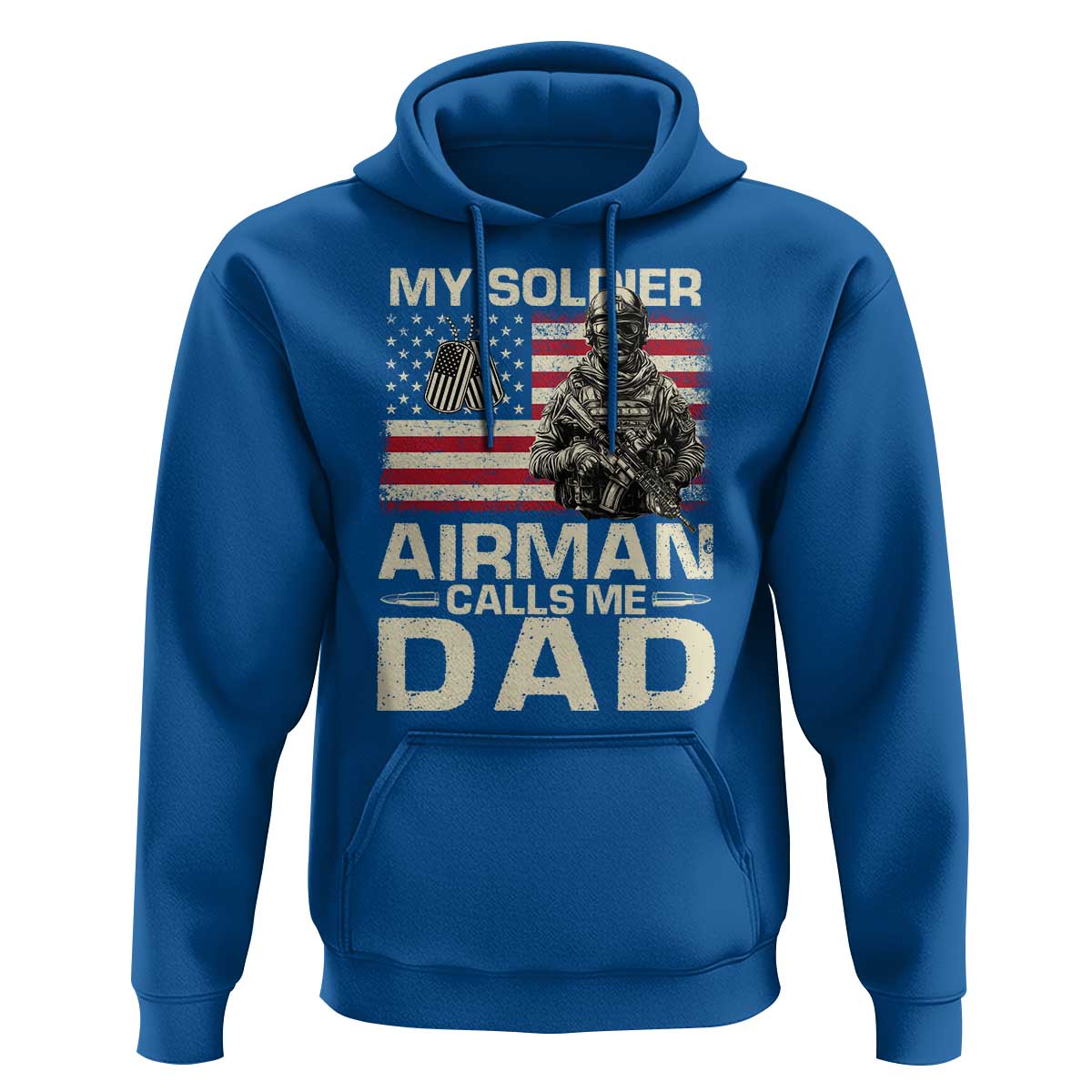 Proud Air Force Dad Hoodie My Soldier Airman Calls Me Dad US Flag - Wonder Print Shop
