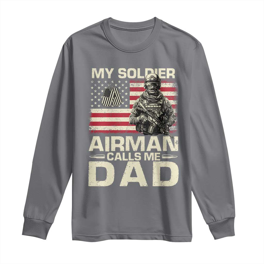 Proud Air Force Dad Long Sleeve Shirt My Soldier Airman Calls Me Dad US Flag - Wonder Print Shop