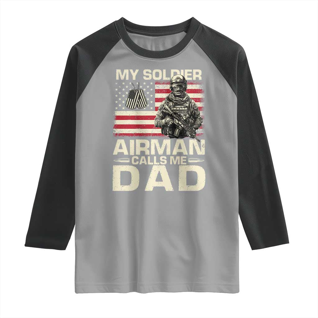 Proud Air Force Dad Raglan Shirt My Soldier Airman Calls Me Dad US Flag - Wonder Print Shop
