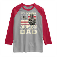 Proud Air Force Dad Raglan Shirt My Soldier Airman Calls Me Dad US Flag - Wonder Print Shop