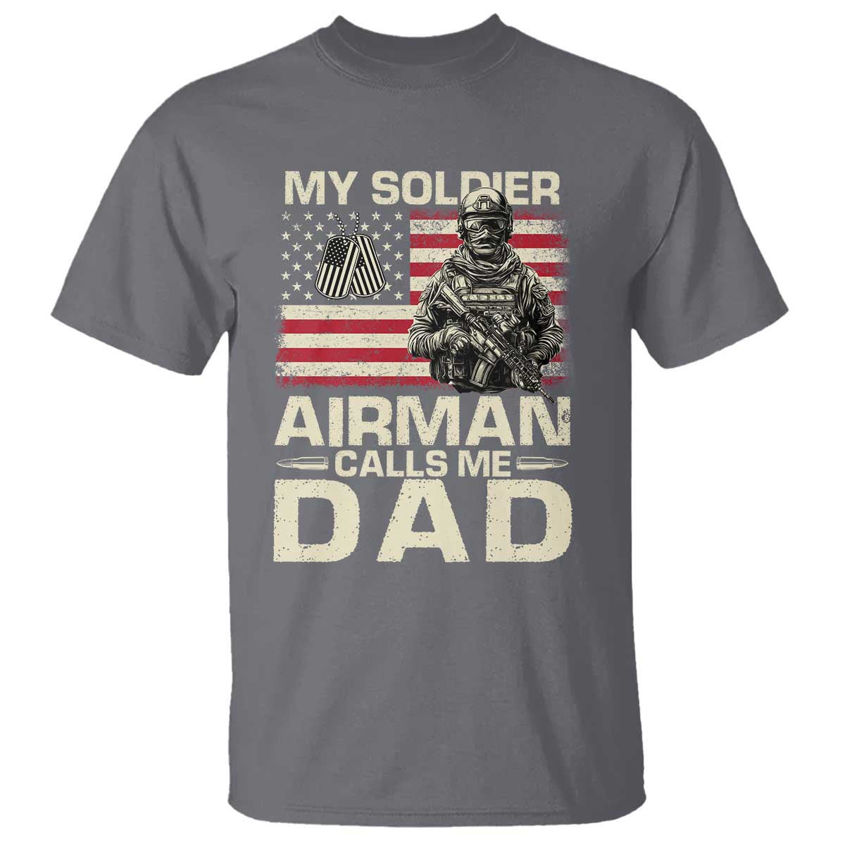 Proud Air Force Dad T Shirt My Soldier Airman Calls Me Dad US Flag - Wonder Print Shop