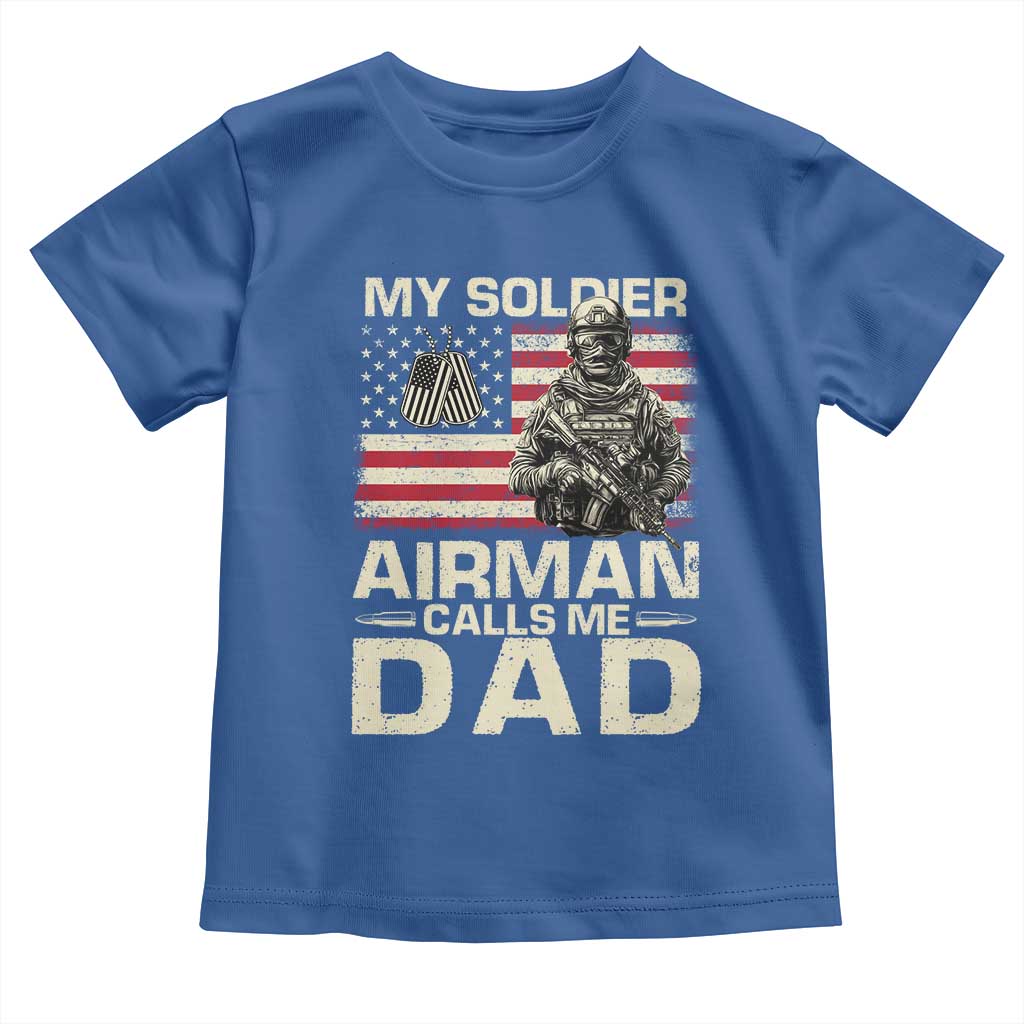 Proud Air Force Dad Toddler T Shirt My Soldier Airman Calls Me Dad US Flag - Wonder Print Shop