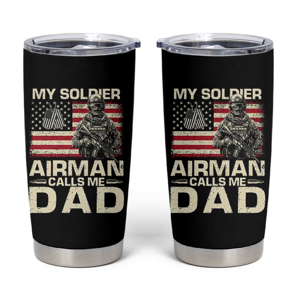 Proud Air Force Dad Tumbler Cup My Soldier Airman Calls Me Dad US Flag - Wonder Print Shop