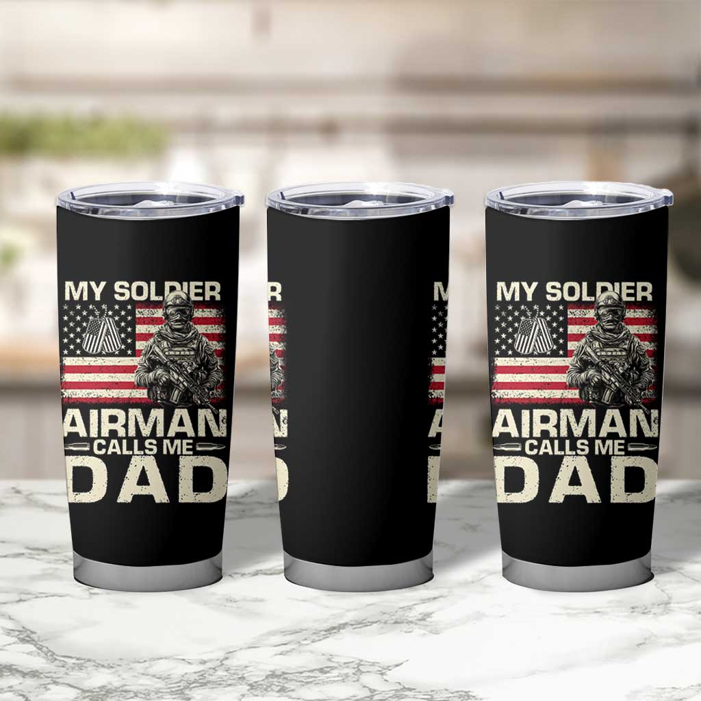 Proud Air Force Dad Tumbler Cup My Soldier Airman Calls Me Dad US Flag - Wonder Print Shop