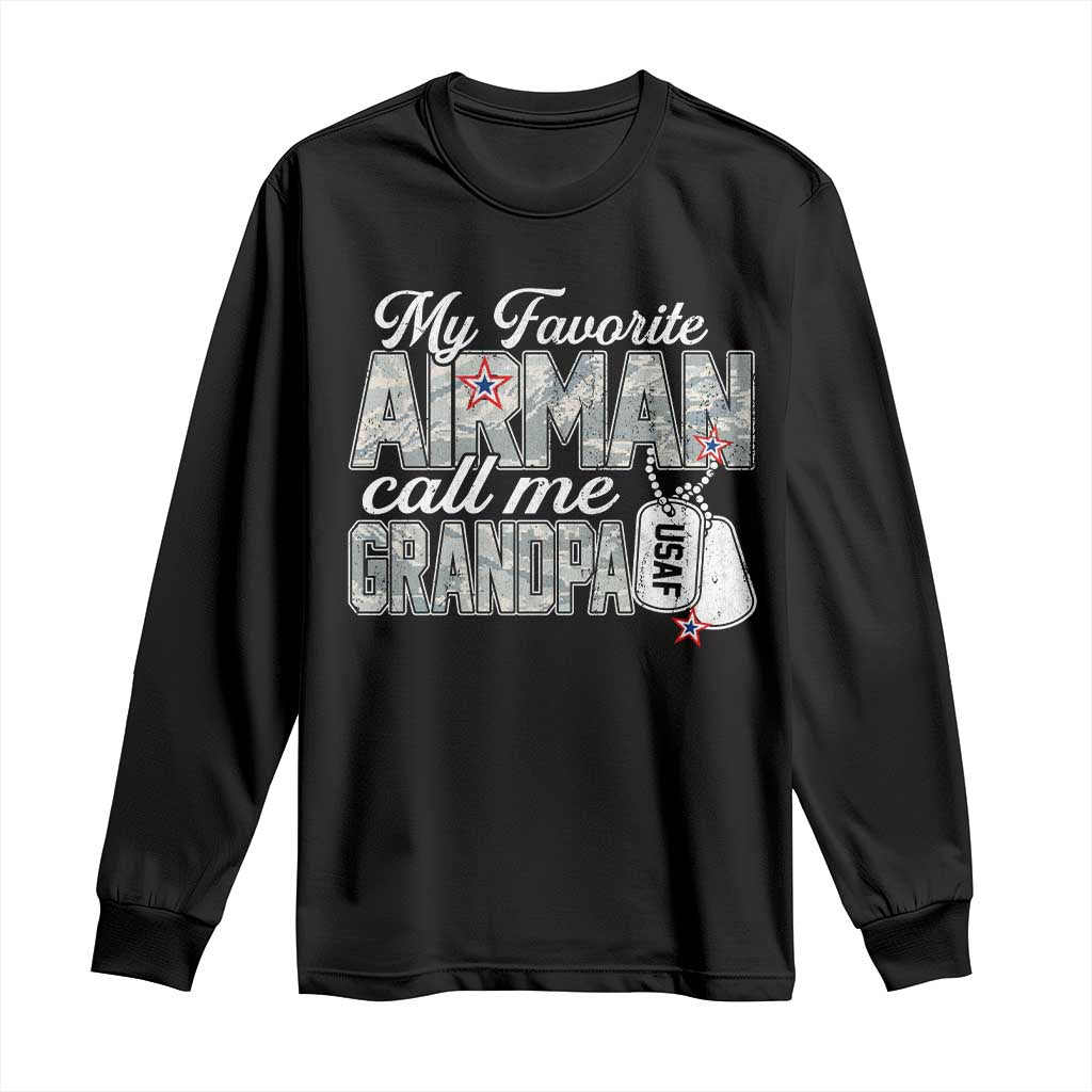 Proud Air Force Family Long Sleeve Shirt My Favorite Airman Calls Me Grandpa - Wonder Print Shop