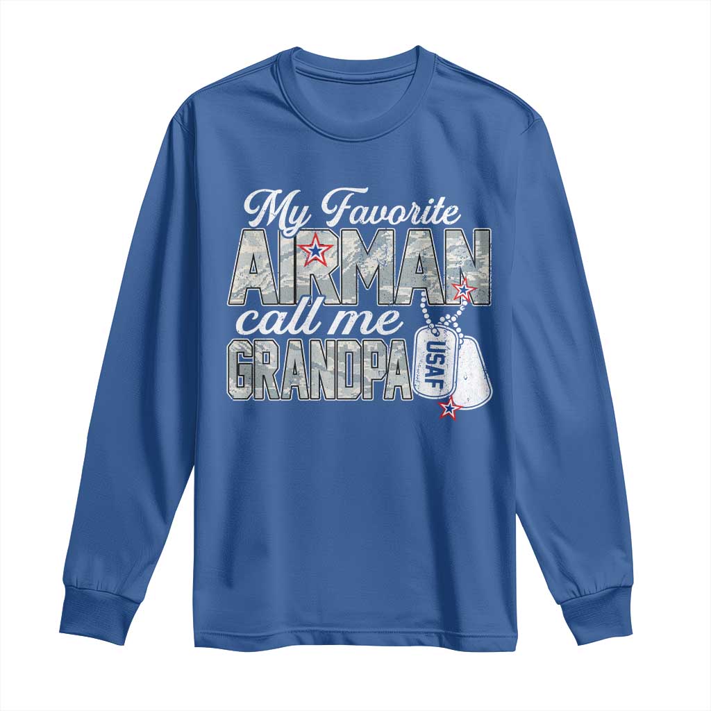 Proud Air Force Family Long Sleeve Shirt My Favorite Airman Calls Me Grandpa - Wonder Print Shop